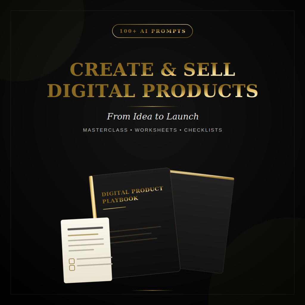 Create digital products people can actually buy, from idea to launch.