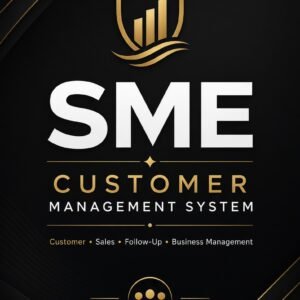 SME CUSTOMER MANAGEMENT SYSTEM | Never Lose a Follow-Up Again(Sales, Follow -ups, Business Management)